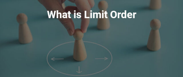 limit order sell: introduction to limit order