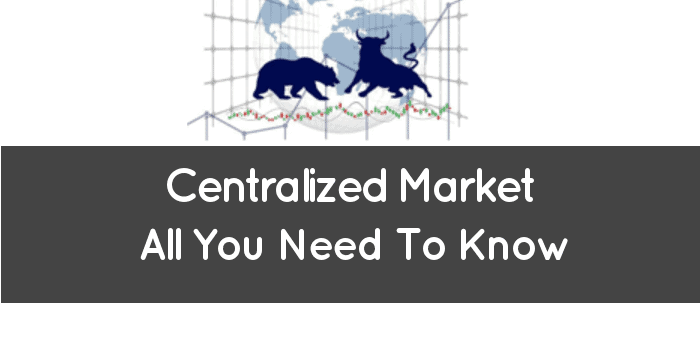 centralized market